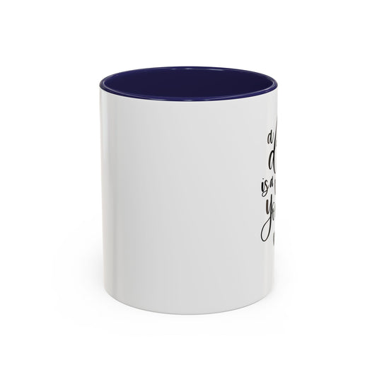 Inspirational Accent Coffee Mug – Motivation for Dreamers, Perfect Gift for Dreamers, Self-Care, Coffee Lover Mug, Dream Big, Wish Maker